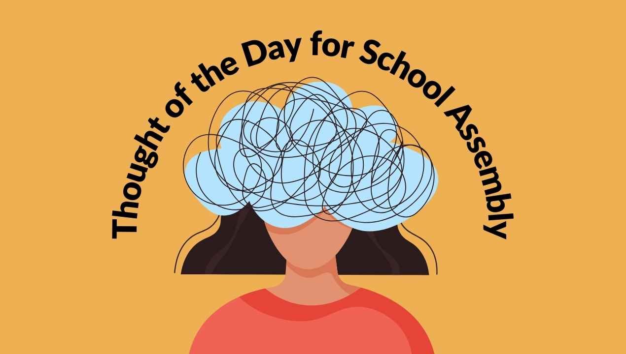 Thought of the Day for School Assembly